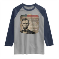 Abraham Lincoln Quote Raglan Shirt American History Teacher School Presidents Day