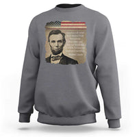 Abraham Lincoln Quote Sweatshirt American History Teacher School Presidents Day