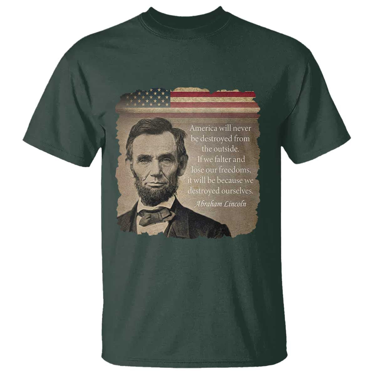Abraham Lincoln Quote T Shirt American History Teacher School Presidents Day