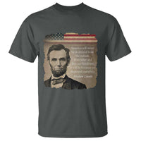 Abraham Lincoln Quote T Shirt American History Teacher School Presidents Day