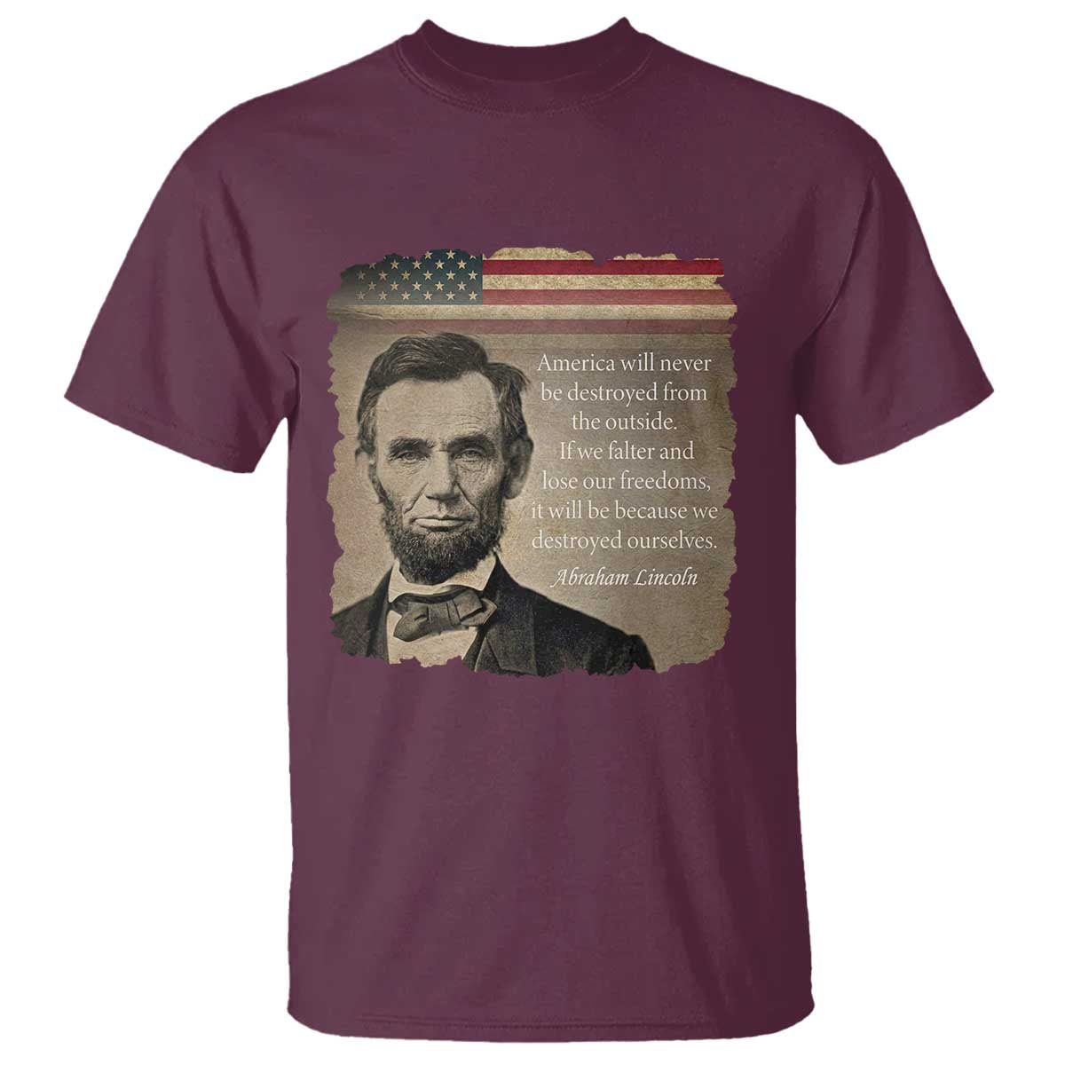 Abraham Lincoln Quote T Shirt American History Teacher School Presidents Day