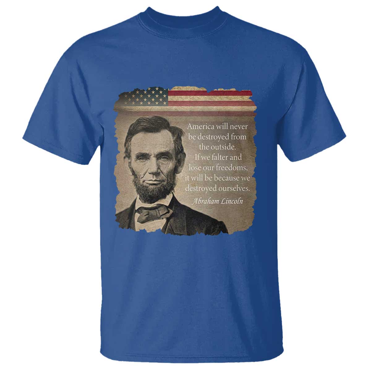 Abraham Lincoln Quote T Shirt American History Teacher School Presidents Day