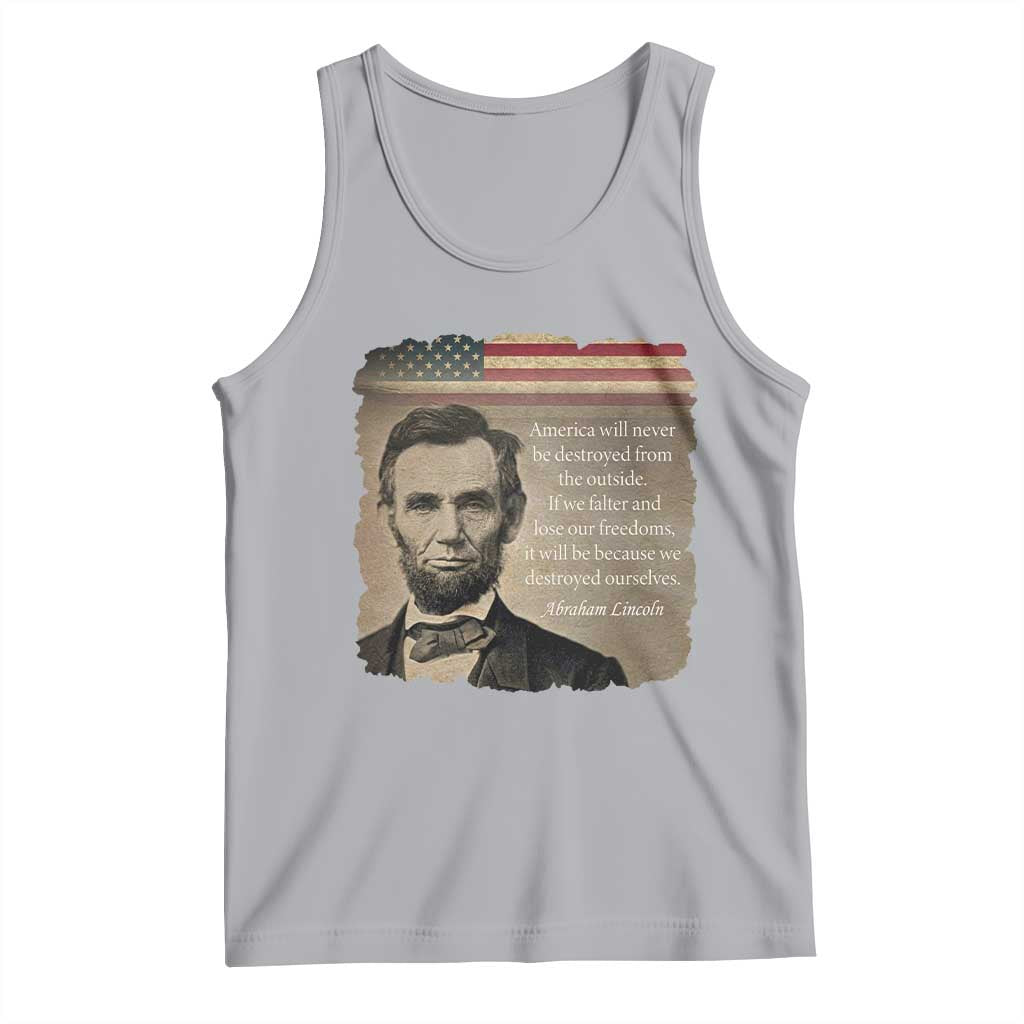 Abraham Lincoln Quote Tank Top American History Teacher School Presidents Day