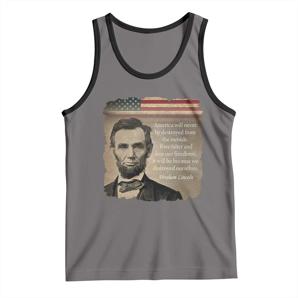 Abraham Lincoln Quote Tank Top American History Teacher School Presidents Day