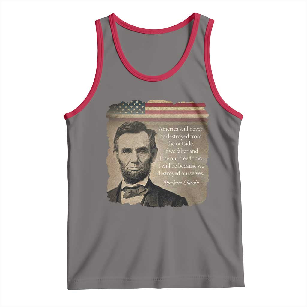 Abraham Lincoln Quote Tank Top American History Teacher School Presidents Day