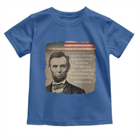 Abraham Lincoln Quote Toddler T Shirt American History Teacher School Presidents Day