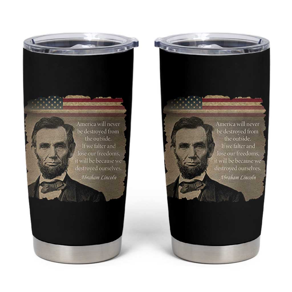 Abraham Lincoln Quote Tumbler Cup American History Teacher School Presidents Day