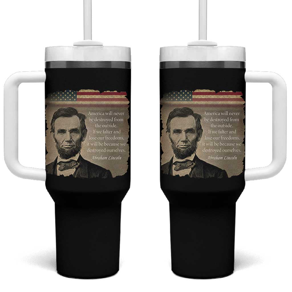 Abraham Lincoln Quote Tumbler With Handle American History Teacher School Presidents Day