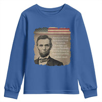 Abraham Lincoln Quote Youth Sweatshirt American History Teacher School Presidents Day