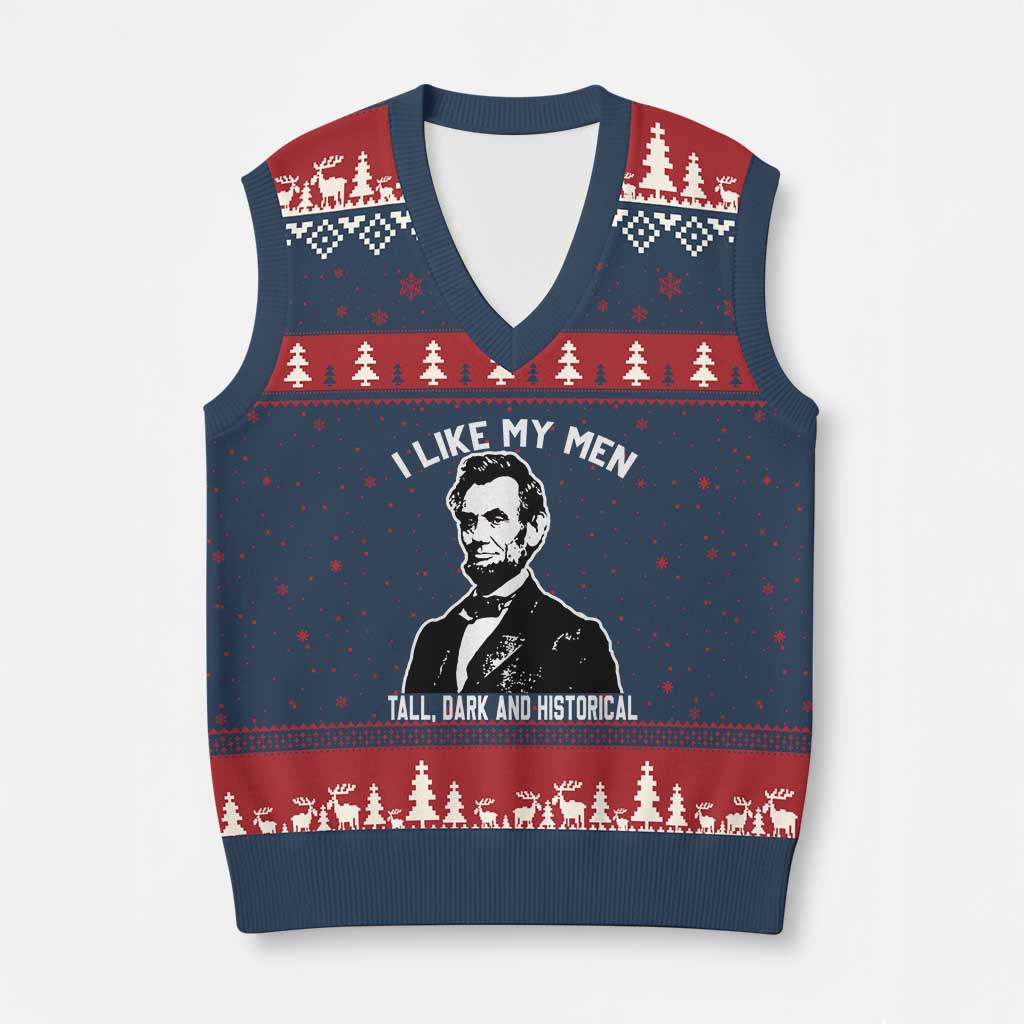 Abraham Lincoln American History V-Neck Knit Sweater Vest I Like My Men Tall Dark and Historical