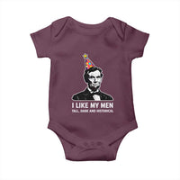 Abraham Lincoln American History Presidents Day Baby Onesie I Like My Men Tall Dark and Historical