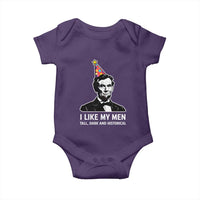 Abraham Lincoln American History Presidents Day Baby Onesie I Like My Men Tall Dark and Historical