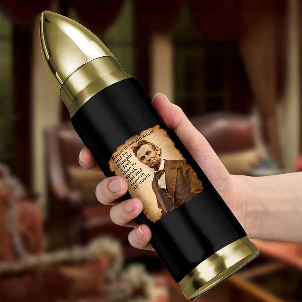 Abraham Lincoln American History Teacher School Bullet Tumbler