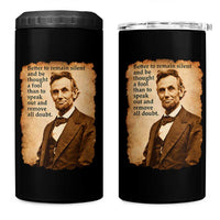 Abraham Lincoln American History Teacher School 4 in 1 Can Cooler Tumbler
