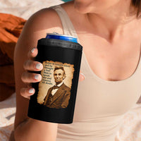 Abraham Lincoln American History Teacher School 4 in 1 Can Cooler Tumbler