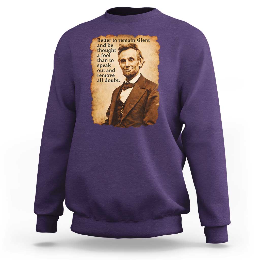 Abraham Lincoln American History Teacher School Sweatshirt