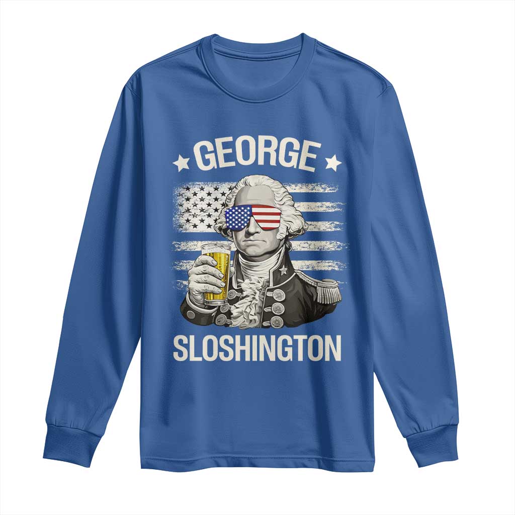 George Sloshington Washington Long Sleeve Shirt 4th of July America Flag Beer