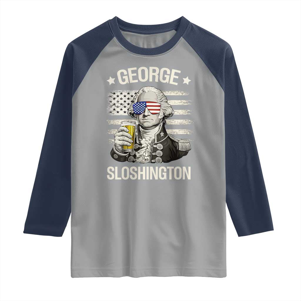 George Sloshington Washington Raglan Shirt 4th of July America Flag Beer