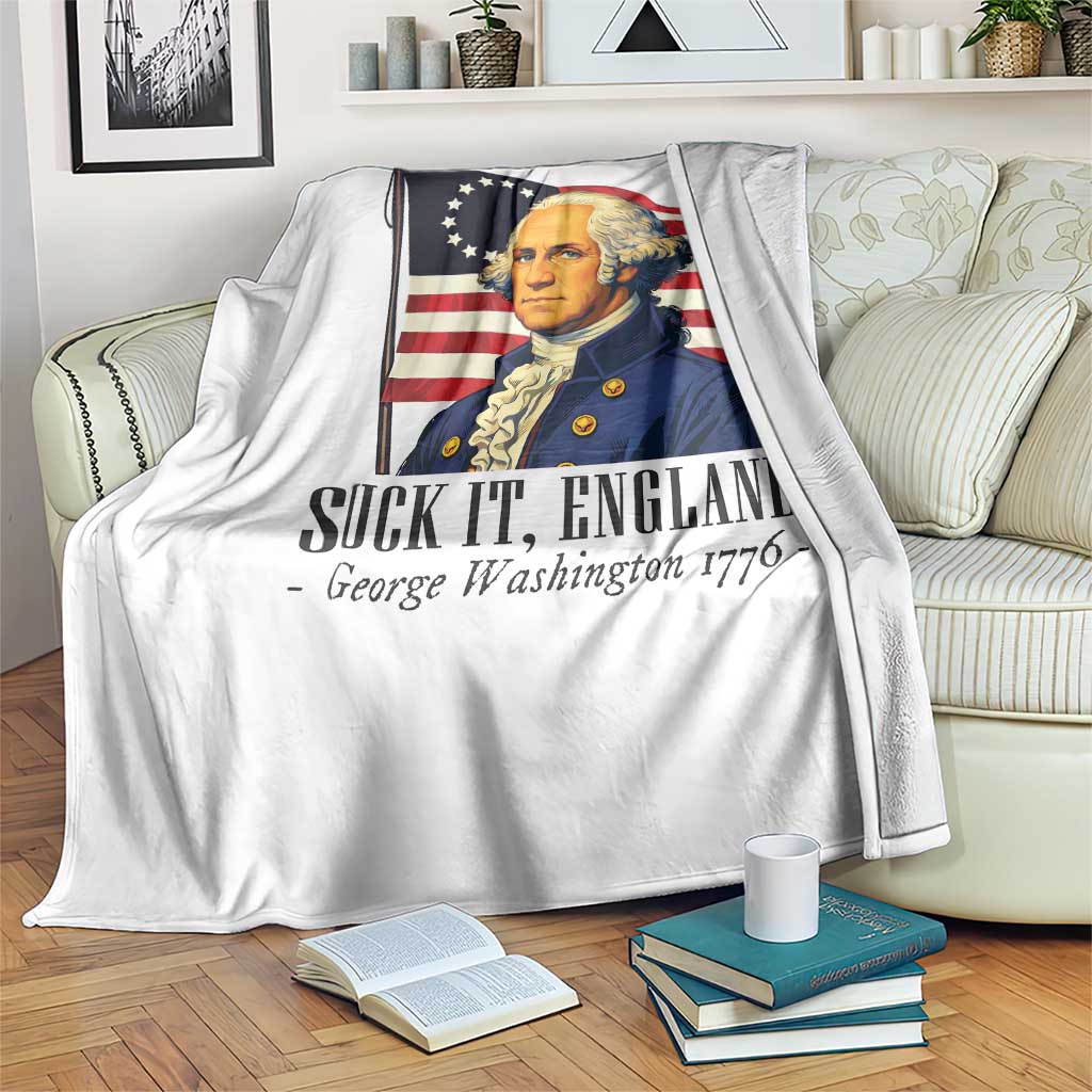 Funny George Washington 1776 Throw Blanket 4th July Suck-It England