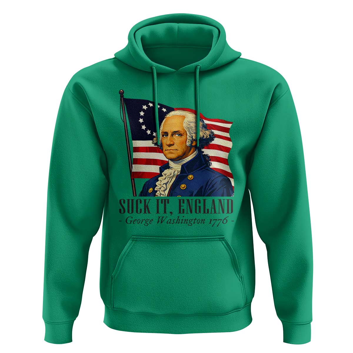 Funny George Washington 1776 Hoodie 4th July Suck-It England