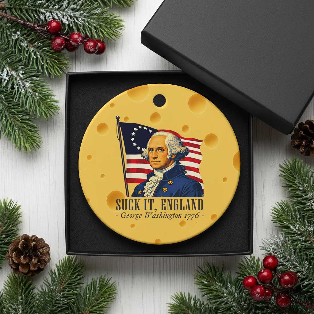Funny George Washington 1776 Ceramic Ornament 4th July Suck-It England
