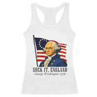 Funny George Washington 1776 Racerback Tank Top 4th July Suck-It England