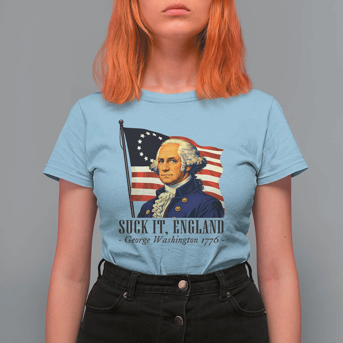 Funny George Washington 1776 T Shirt For Women 4th July Suck-It England