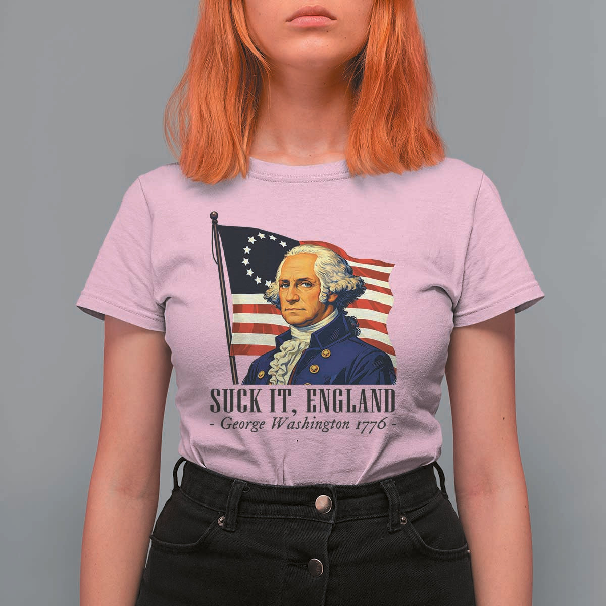 Funny George Washington 1776 T Shirt For Women 4th July Suck-It England