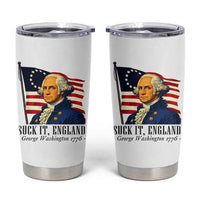 Funny George Washington 1776 Tumbler Cup 4th July Suck-It England