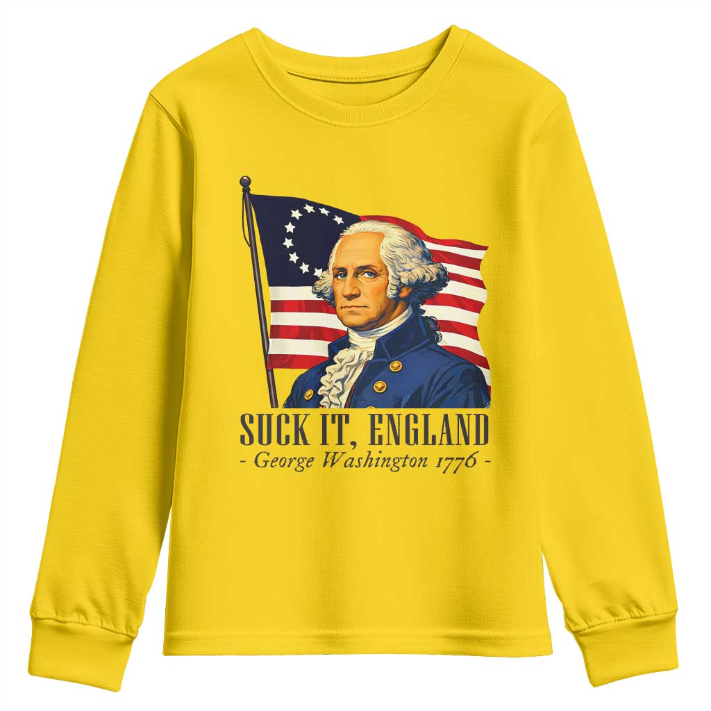 Funny George Washington 1776 Youth Sweatshirt 4th July Suck-It England