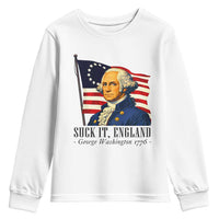 Funny George Washington 1776 Youth Sweatshirt 4th July Suck-It England