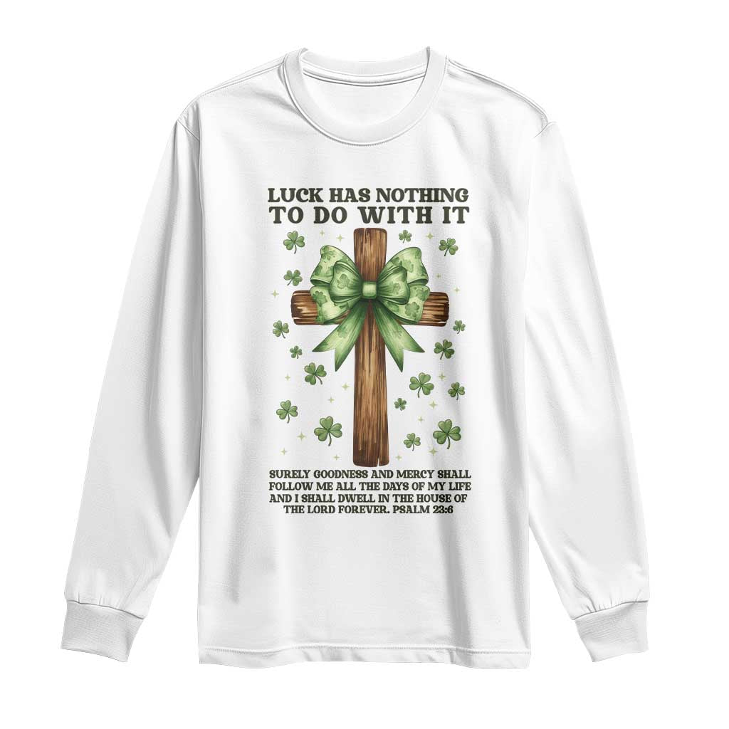 Faith Over Luck St Patrick's Day Long Sleeve Shirt Christian Jesus Bible Verse Psalm 23