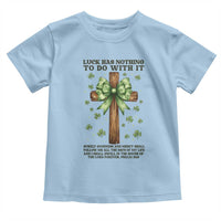 Faith Over Luck St Patrick's Day Toddler T Shirt Christian Jesus Bible Verse Psalm 23