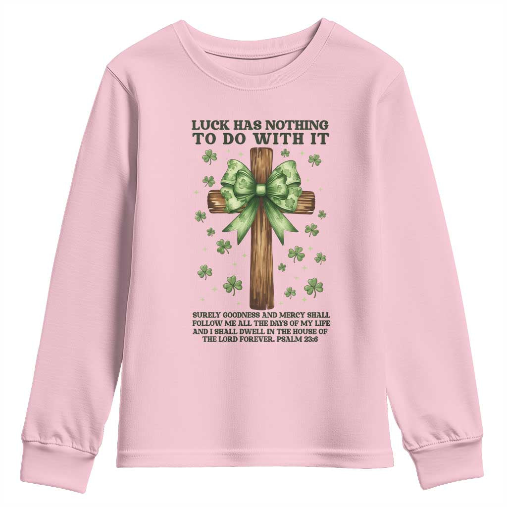 Faith Over Luck St Patrick's Day Youth Sweatshirt Christian Jesus Bible Verse Psalm 23