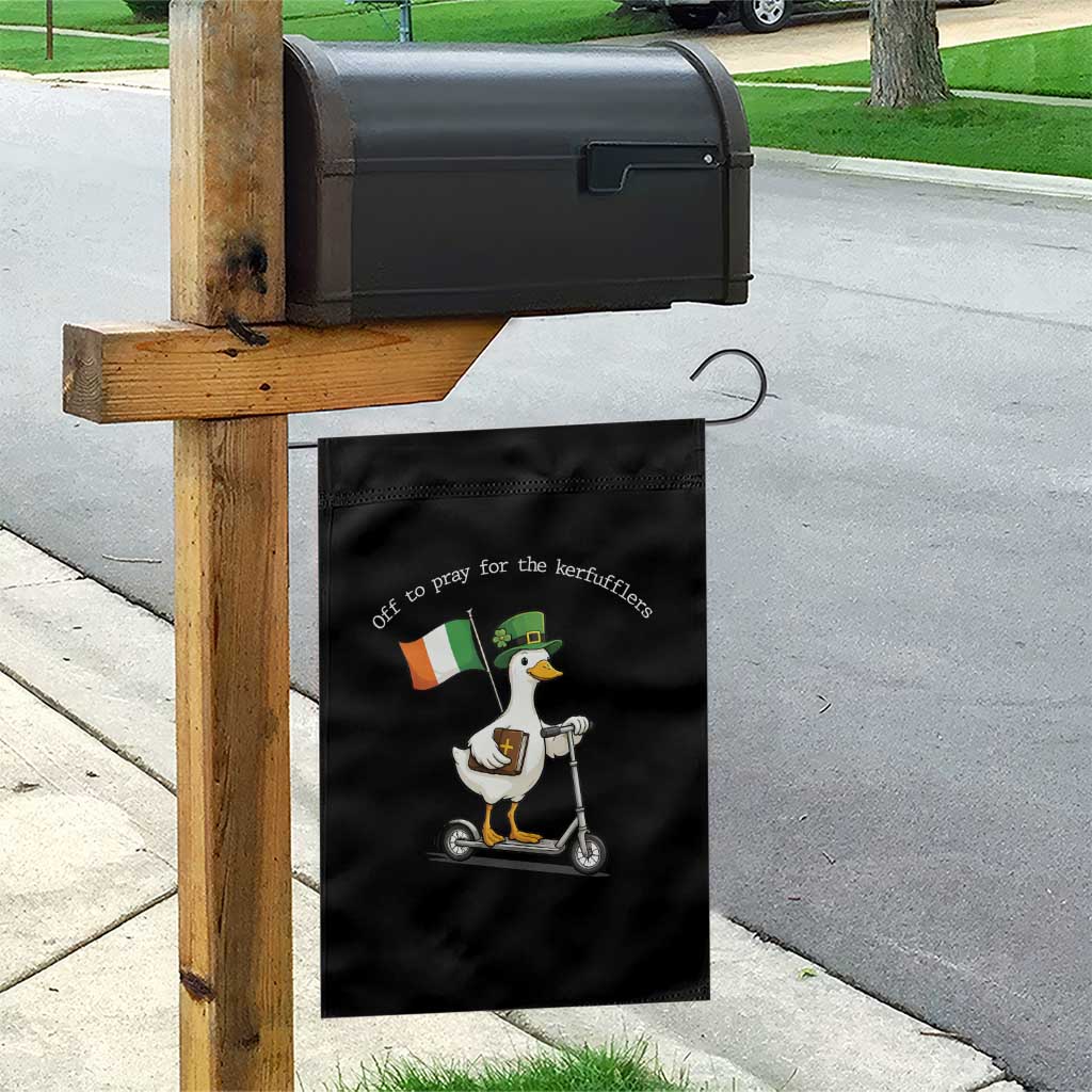 Funny Goose Christian St Patrick's Day Garden Flag Off To Pray For The Kerfufflers