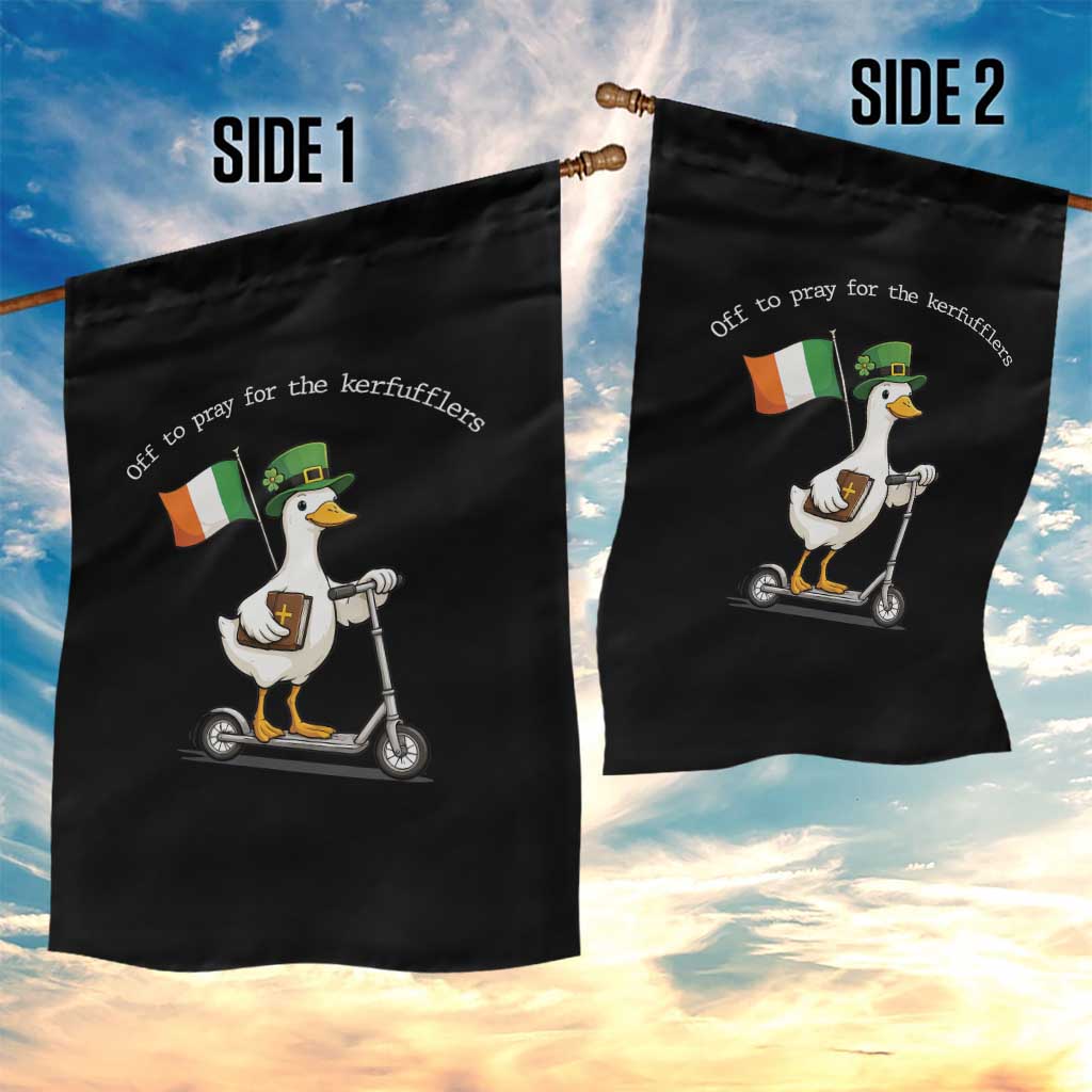Funny Goose Christian St Patrick's Day Garden Flag Off To Pray For The Kerfufflers