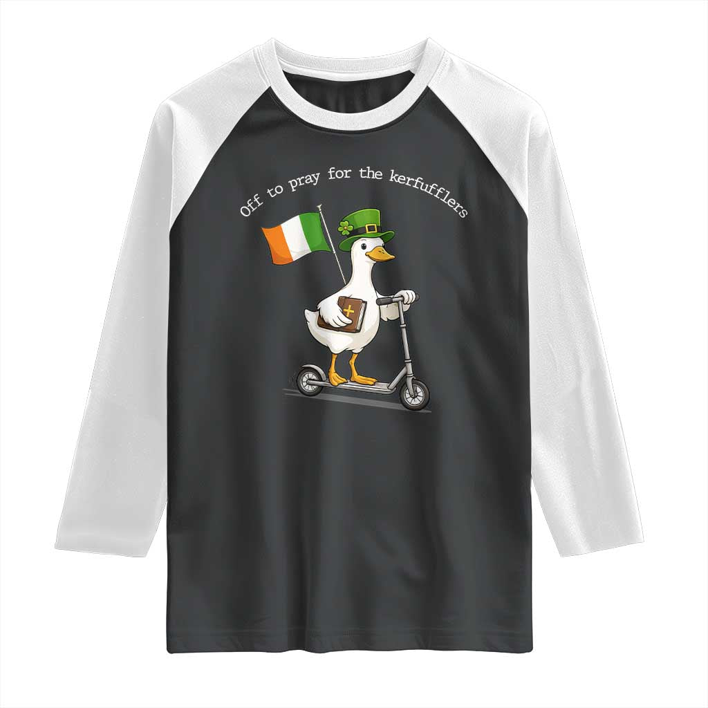 Funny Goose Christian St Patrick's Day Raglan Shirt Off To Pray For The Kerfufflers
