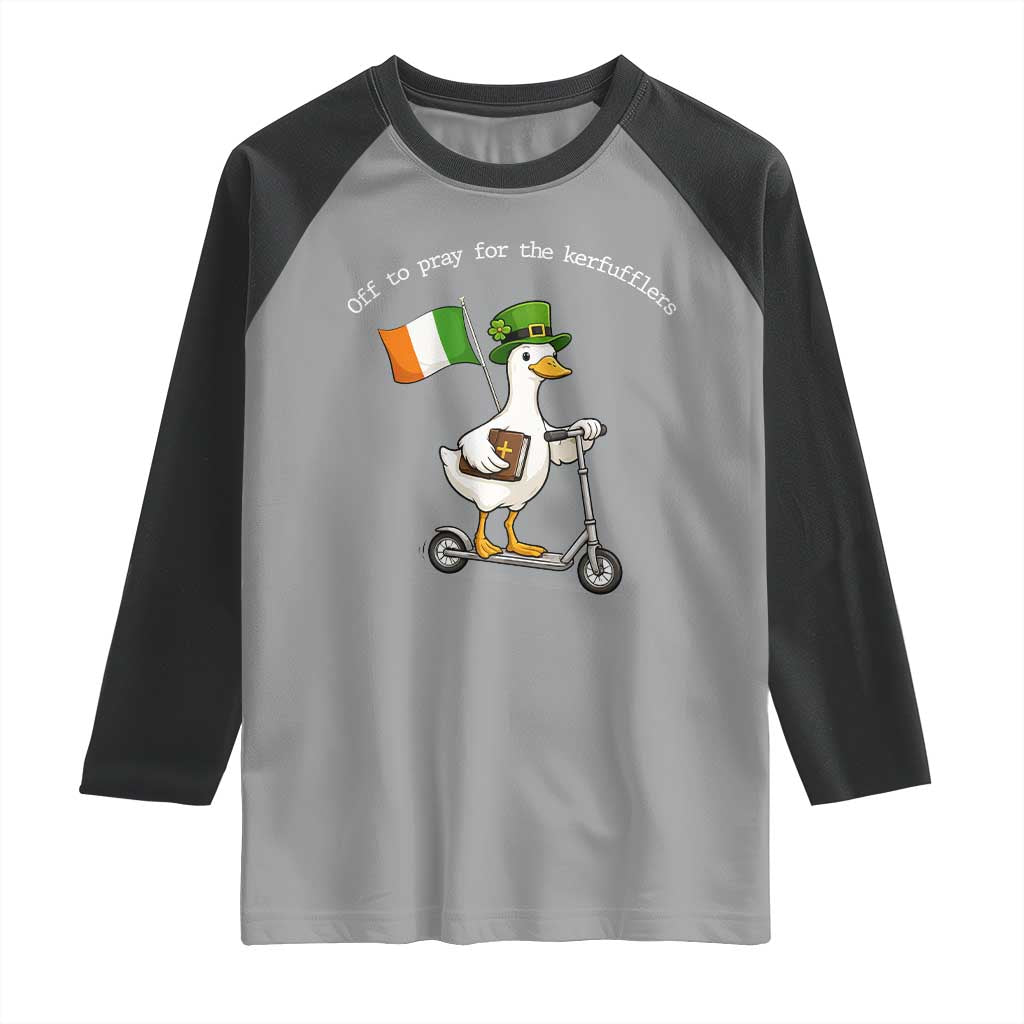 Funny Goose Christian St Patrick's Day Raglan Shirt Off To Pray For The Kerfufflers