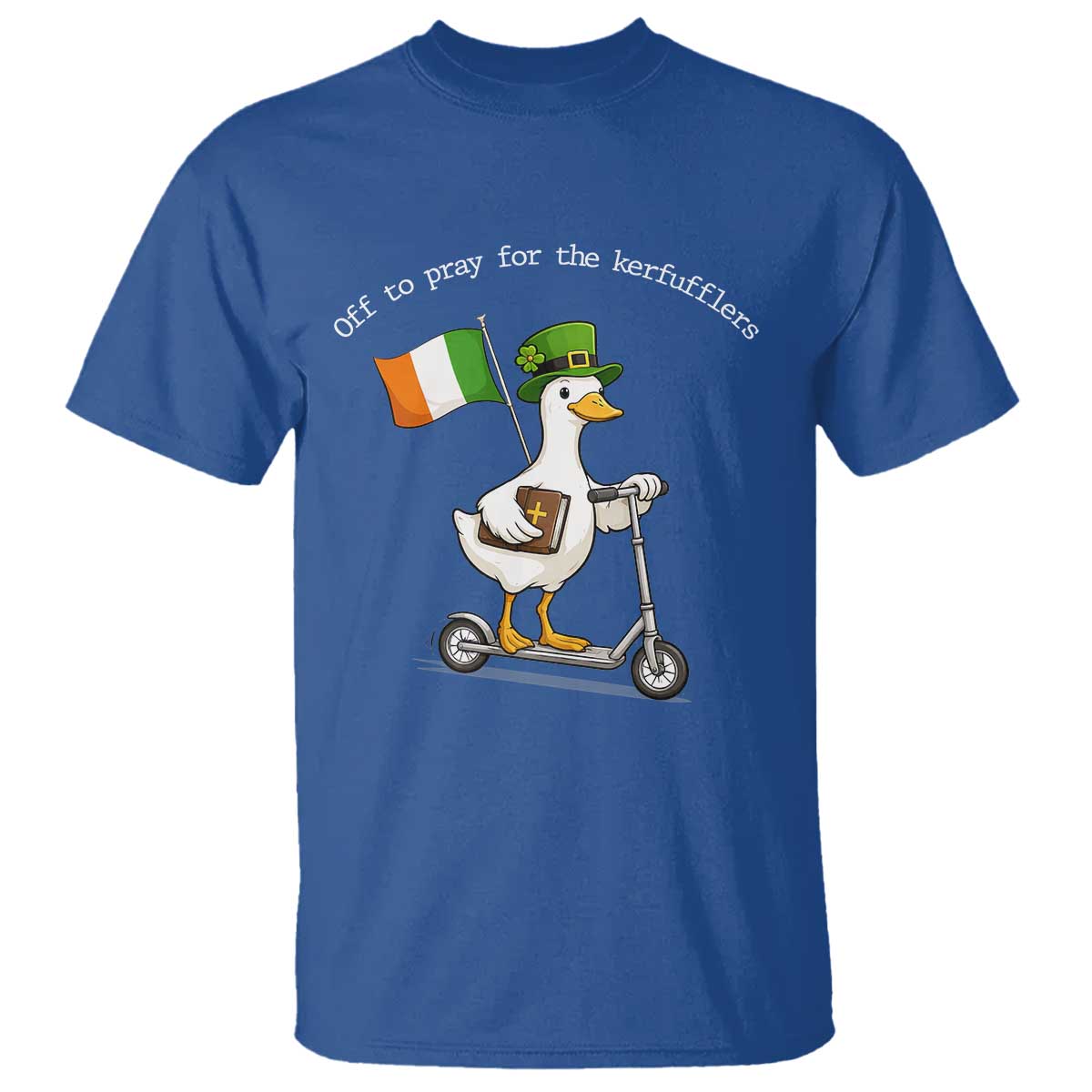 Funny Goose Christian St Patrick's Day T Shirt Off To Pray For The Kerfufflers