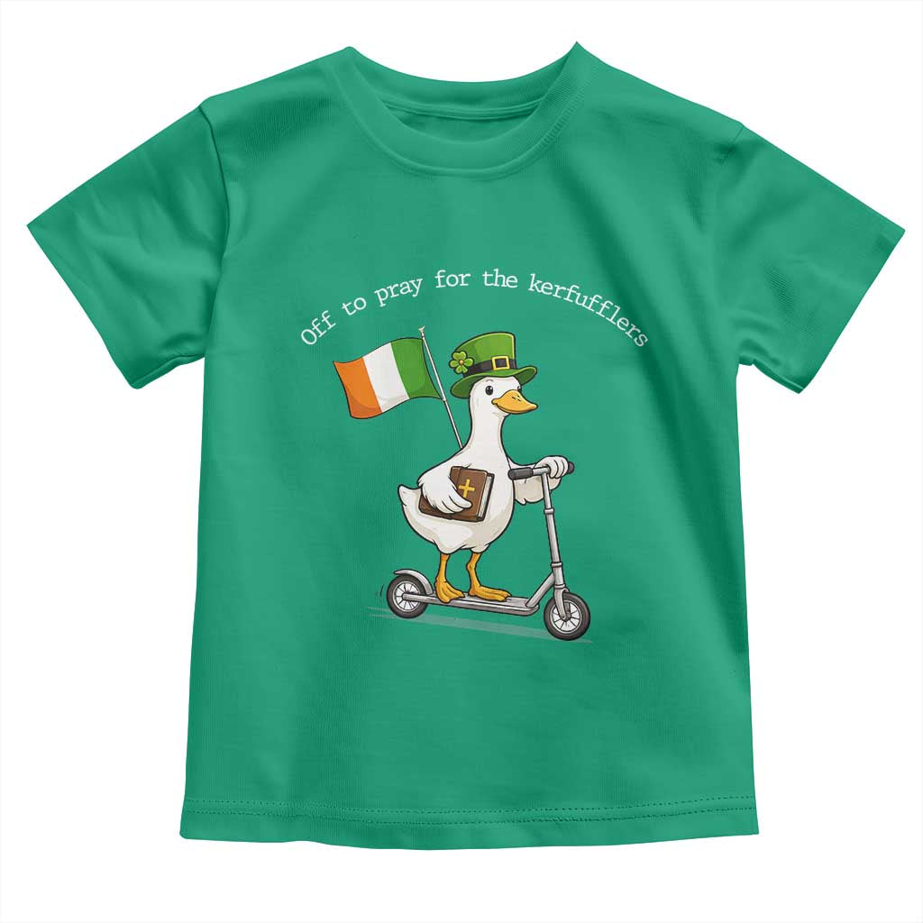 Funny Goose Christian St Patrick's Day Toddler T Shirt Off To Pray For The Kerfufflers