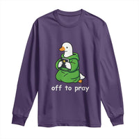 Christian Goose St Patrick's Day Long Sleeve Shirt Off To Pray