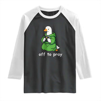 Christian Goose St Patrick's Day Raglan Shirt Off To Pray