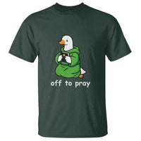 Christian Goose St Patrick's Day T Shirt Off To Pray