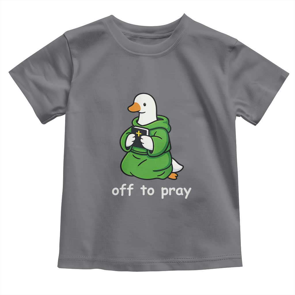 Christian Goose St Patrick's Day Toddler T Shirt Off To Pray
