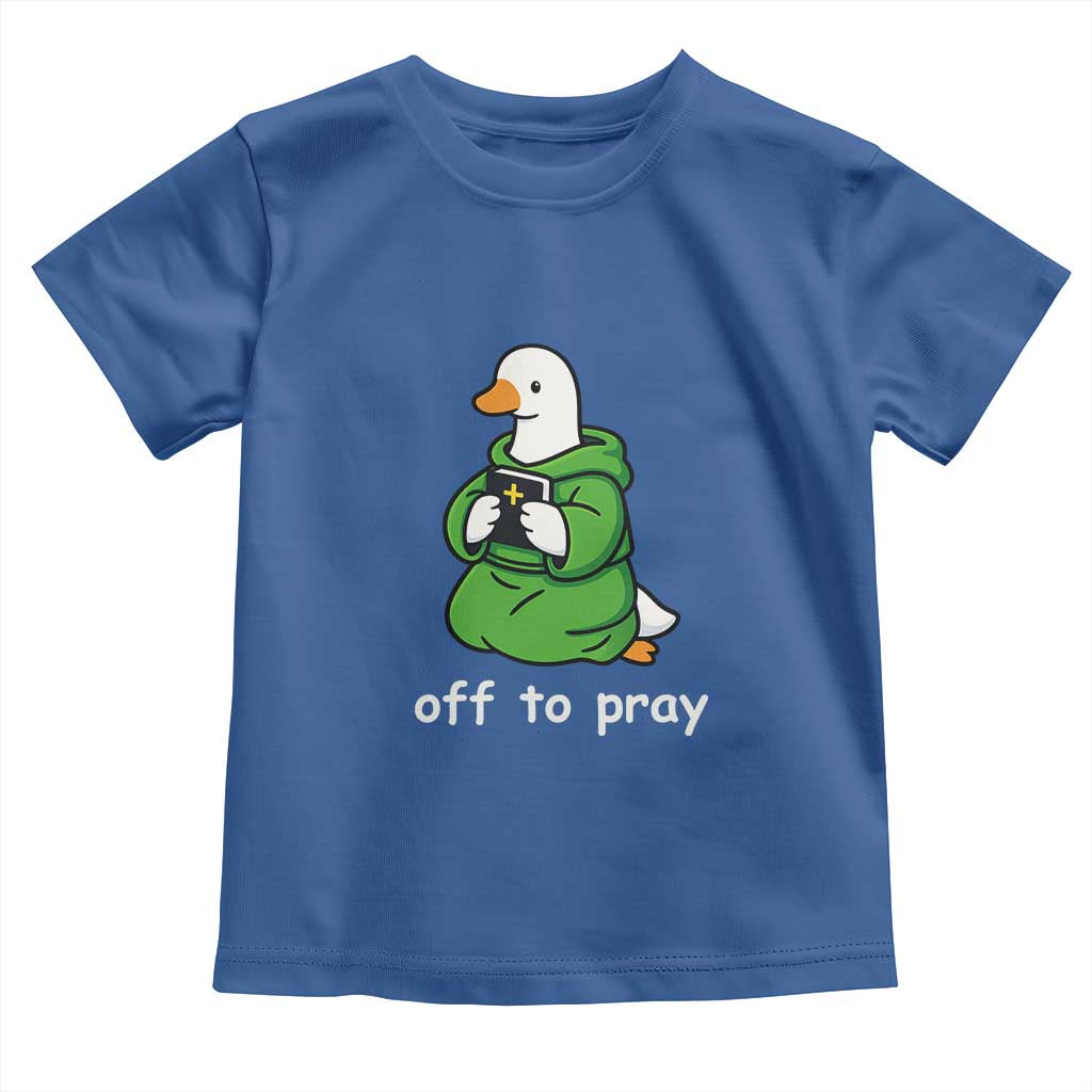 Christian Goose St Patrick's Day Toddler T Shirt Off To Pray