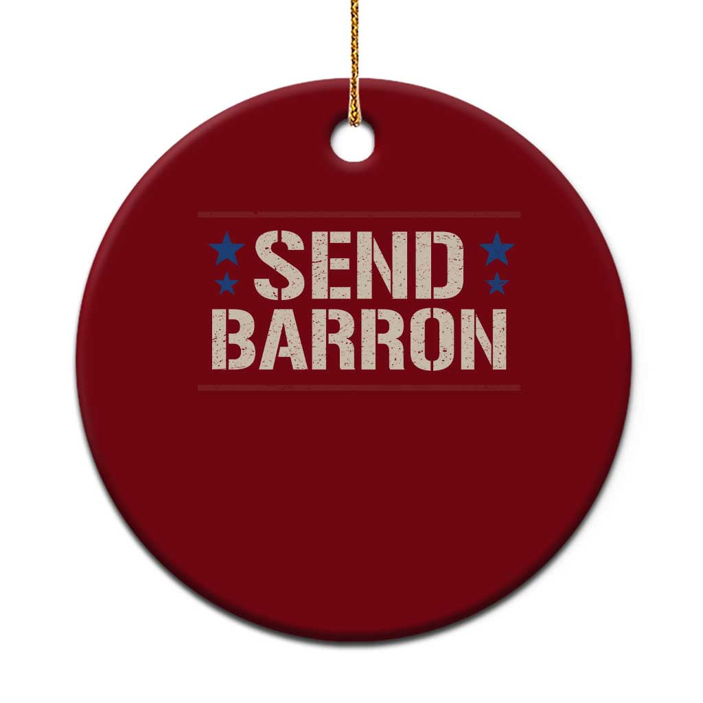 Send Barron Ceramic Ornament Viral Hashtag Political Protest