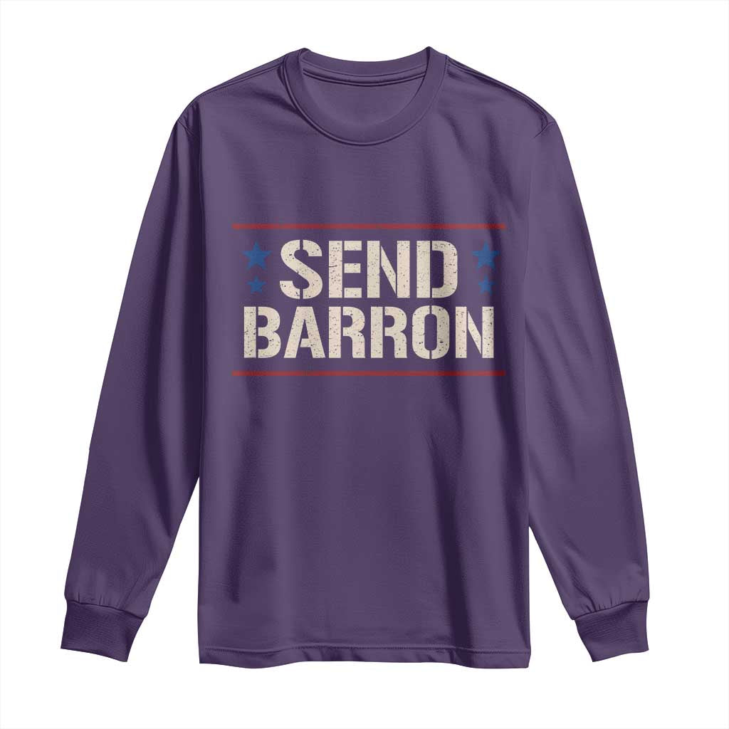 Send Barron Long Sleeve Shirt Viral Hashtag Political Protest