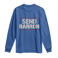 Send Barron Long Sleeve Shirt Viral Hashtag Political Protest