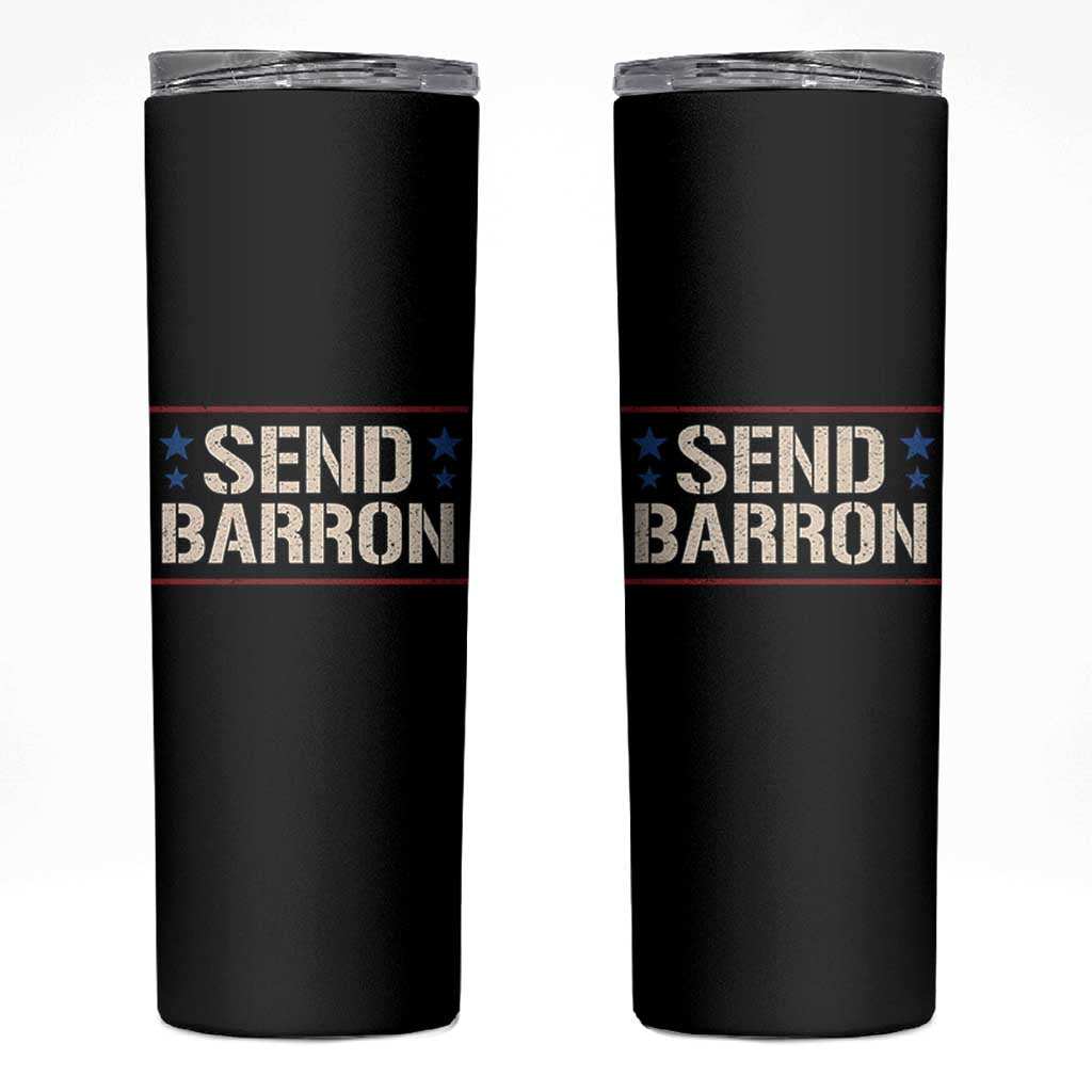 Send Barron Skinny Tumbler Viral Hashtag Political Protest