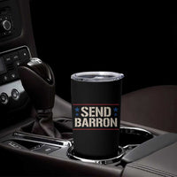 Send Barron Tumbler Cup Viral Hashtag Political Protest